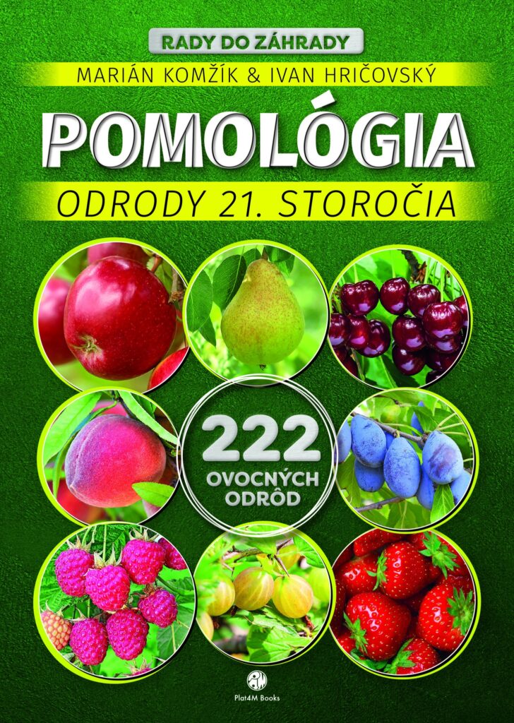 POMOLÓGIA - ODRODY 21. STOROČIA