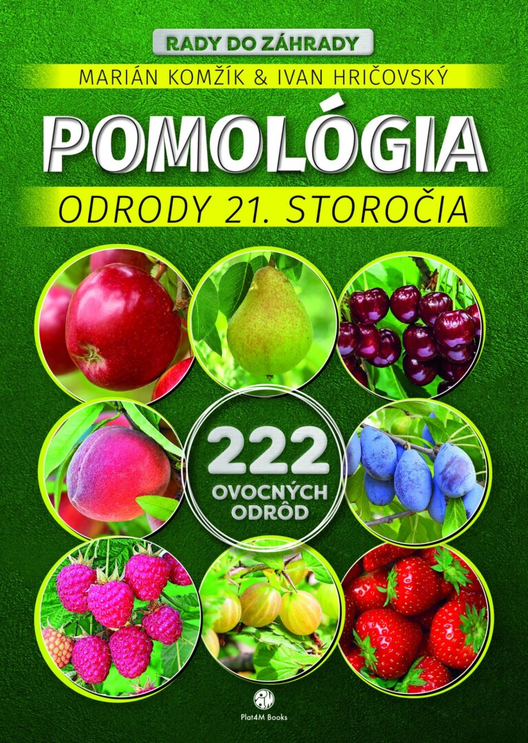 POMOLÓGIA - ODRODY 21. STOROČIA